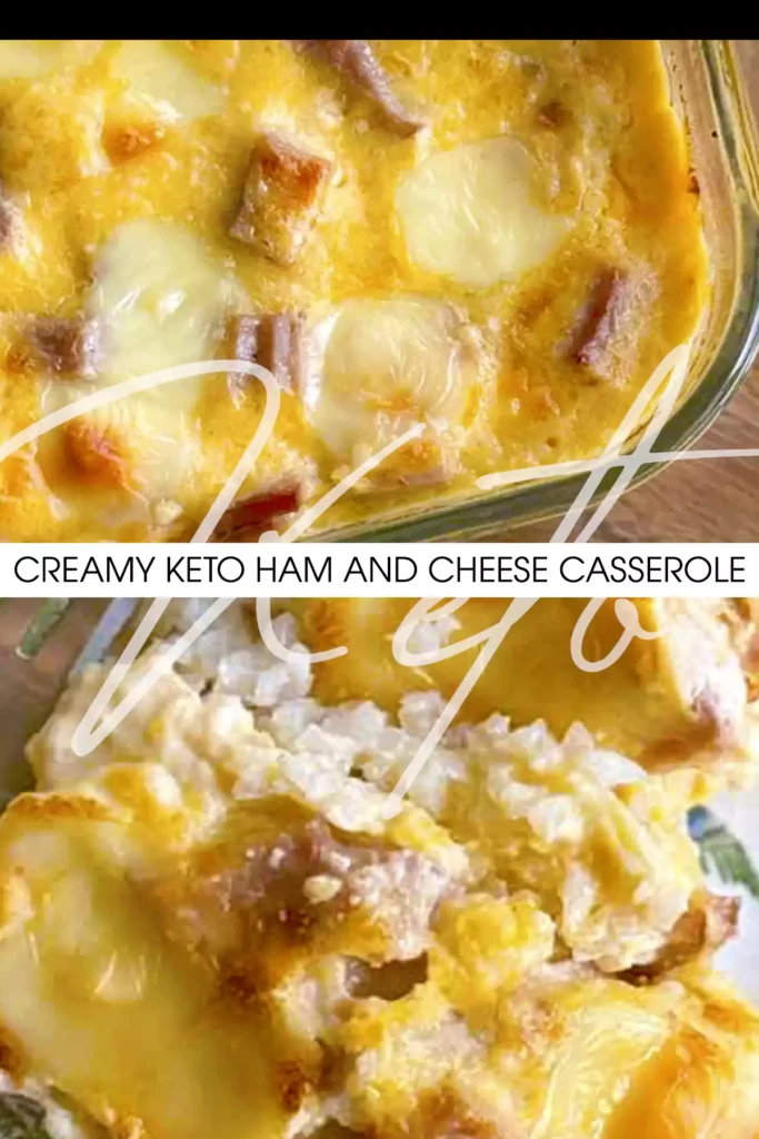 Creamy Keto Ham and Cheese Casserole: Satisfy your craving, the Ultimate Comfort Food