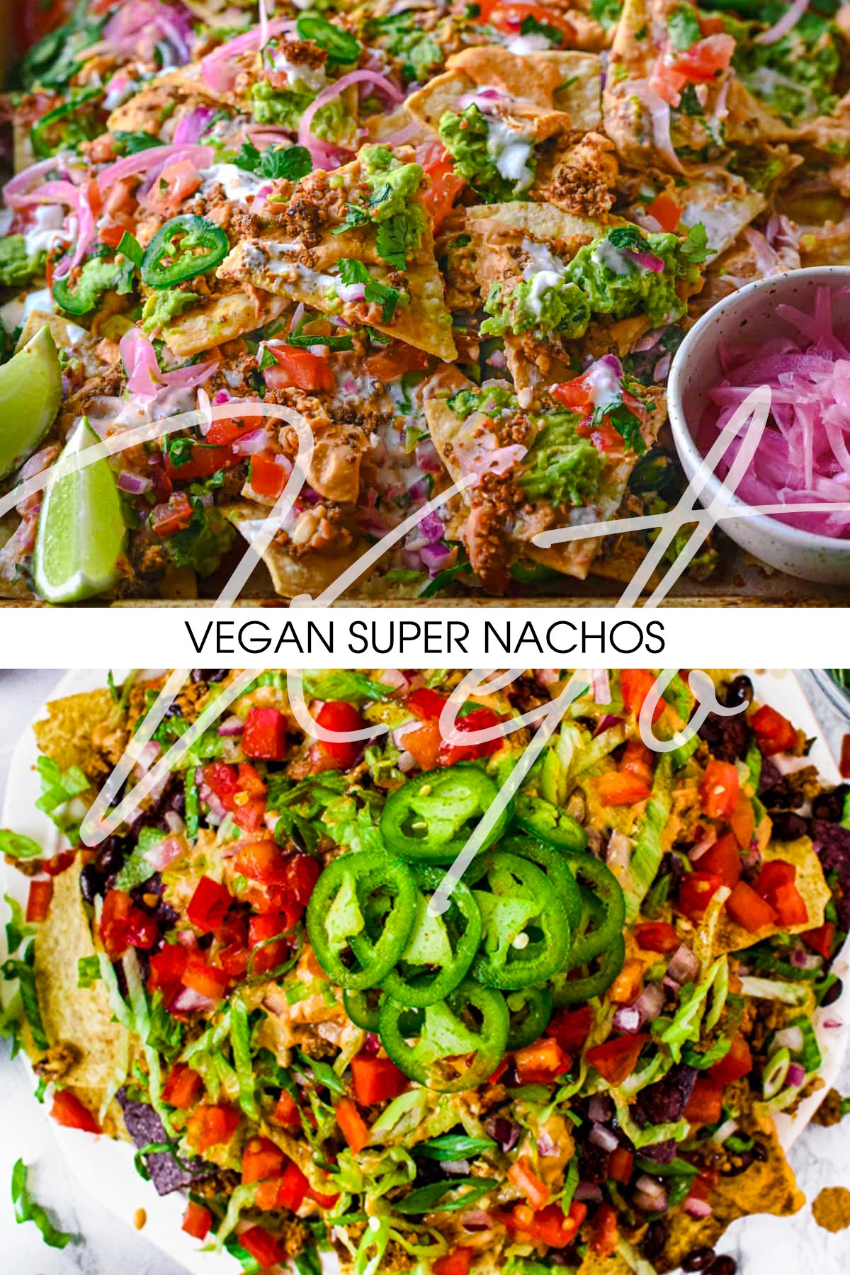 Vegan Super Nachos