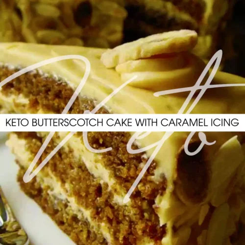 Keto Butterscotch Cake with Caramel Icing