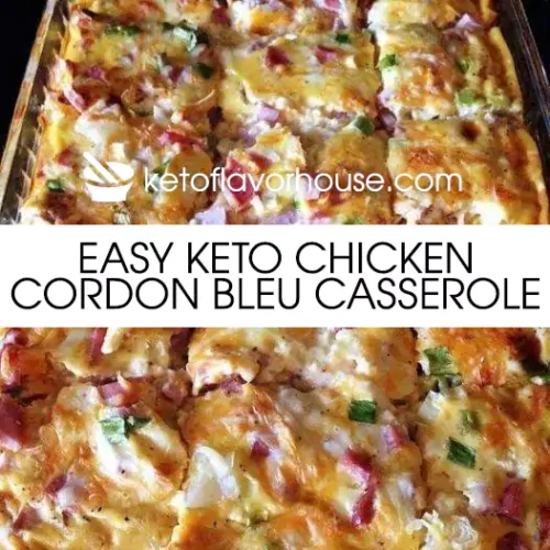 Easy Keto Chicken Cordon Bleu Casserole