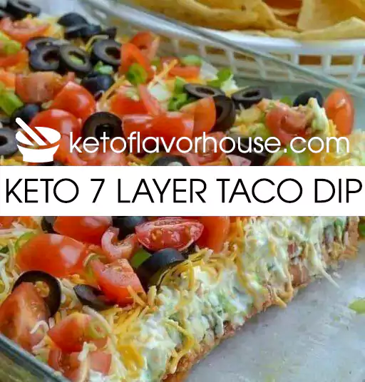 Keto 7 Layer Taco Dip