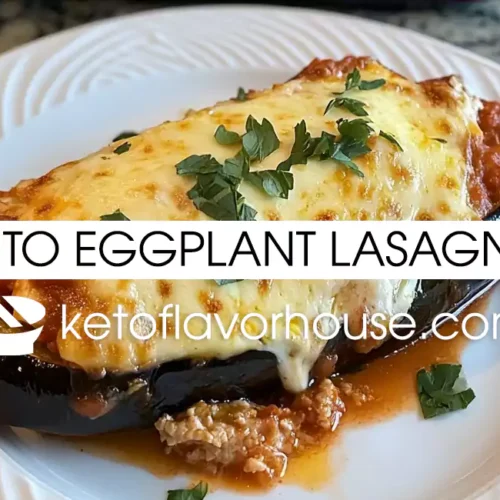 Keto Eggplant Lasagna