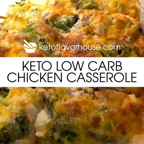 Keto Low Carb Chicken Casserole