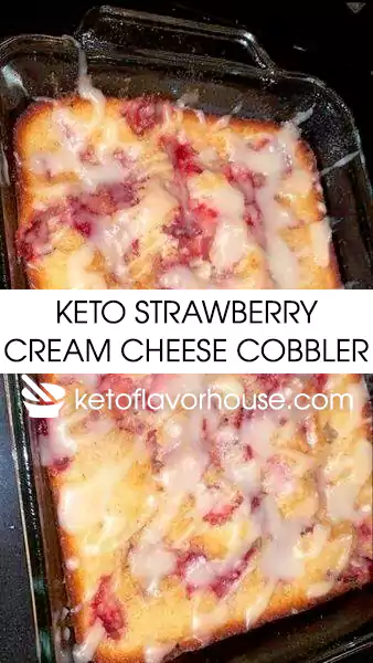 Keto Strawberry Cream Cheese Cobbler