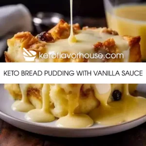 Keto Bread Pudding with Vanilla Sauce