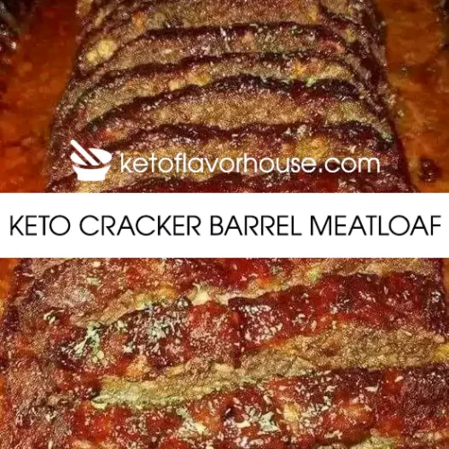 Keto Cracker Barrel Meatloaf