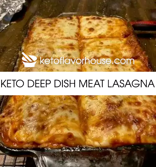 Keto Deep Dish Meat Lasagna