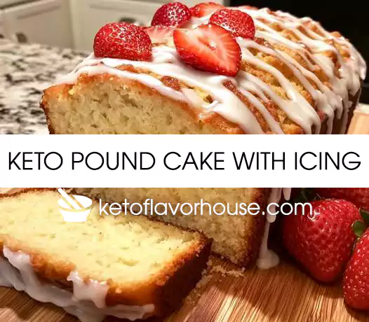 Keto Pound Cake With Icing