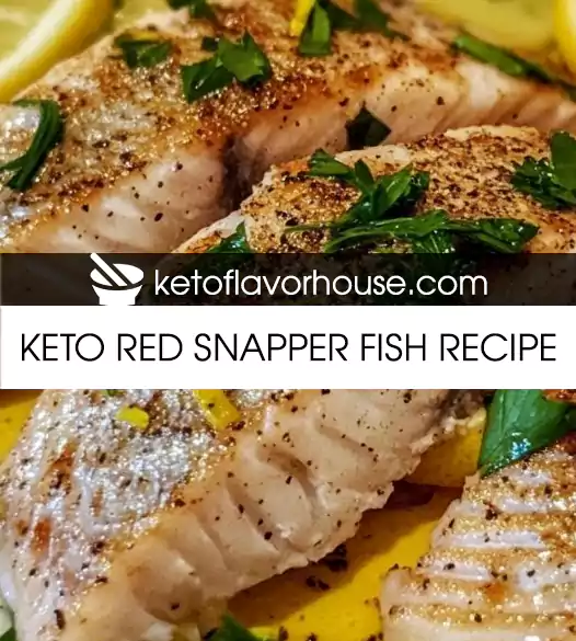 Keto Red Snapper Fish Recipe