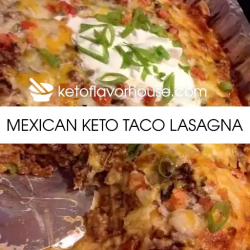 Mexican Keto Taco Lasagna