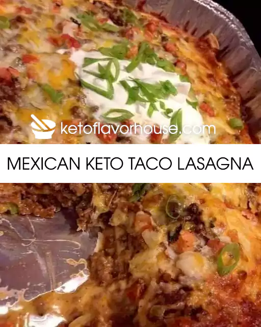 Mexican Keto Taco Lasagna