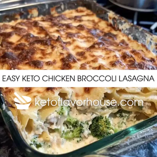 Easy Keto Chicken Broccoli Lasagna