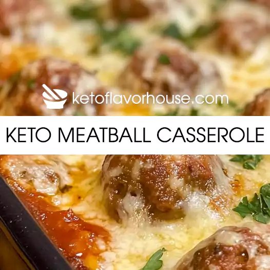 Keto Meatball Casserole