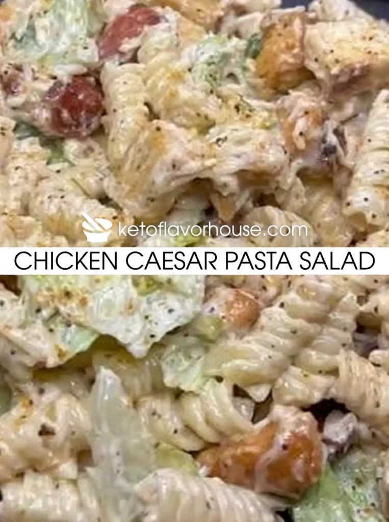 Chicken Caesar Pasta Salad