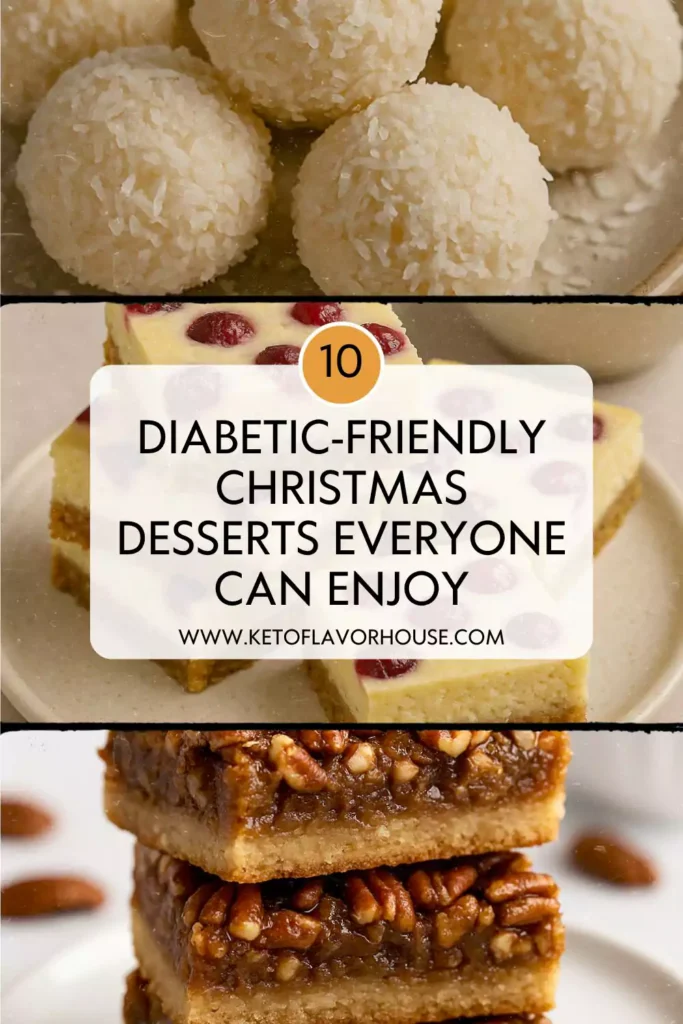 10 Diabetic-Friendly Christmas Desserts Everyone Can Enjoy